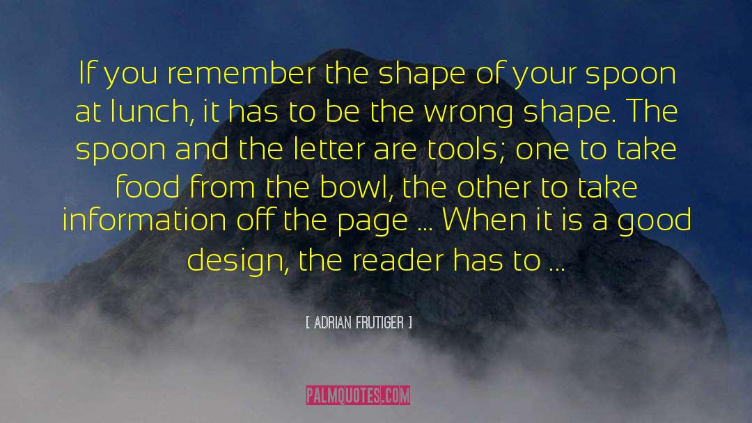 Good Design quotes by Adrian Frutiger