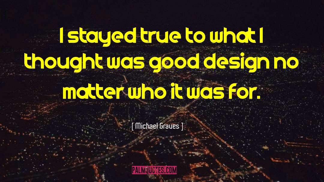 Good Design quotes by Michael Graves