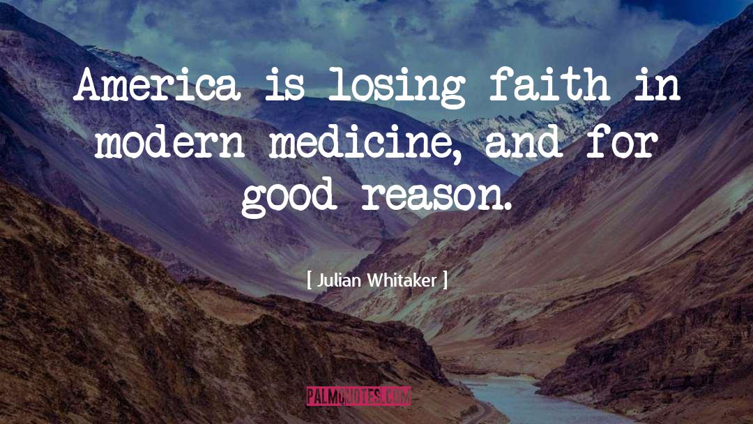 Good Digestion quotes by Julian Whitaker