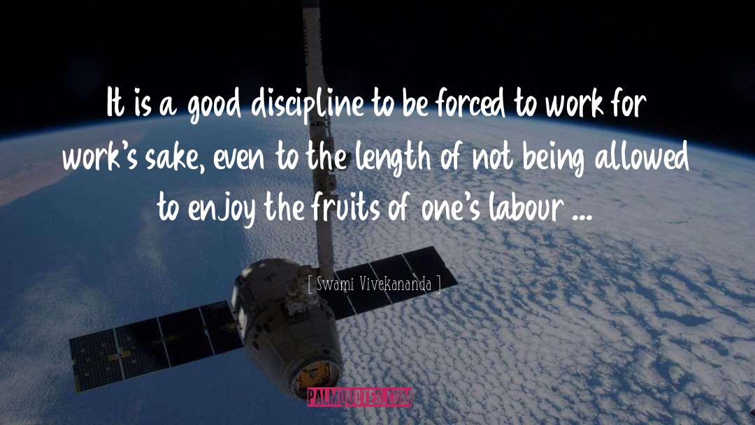 Good Discipline quotes by Swami Vivekananda