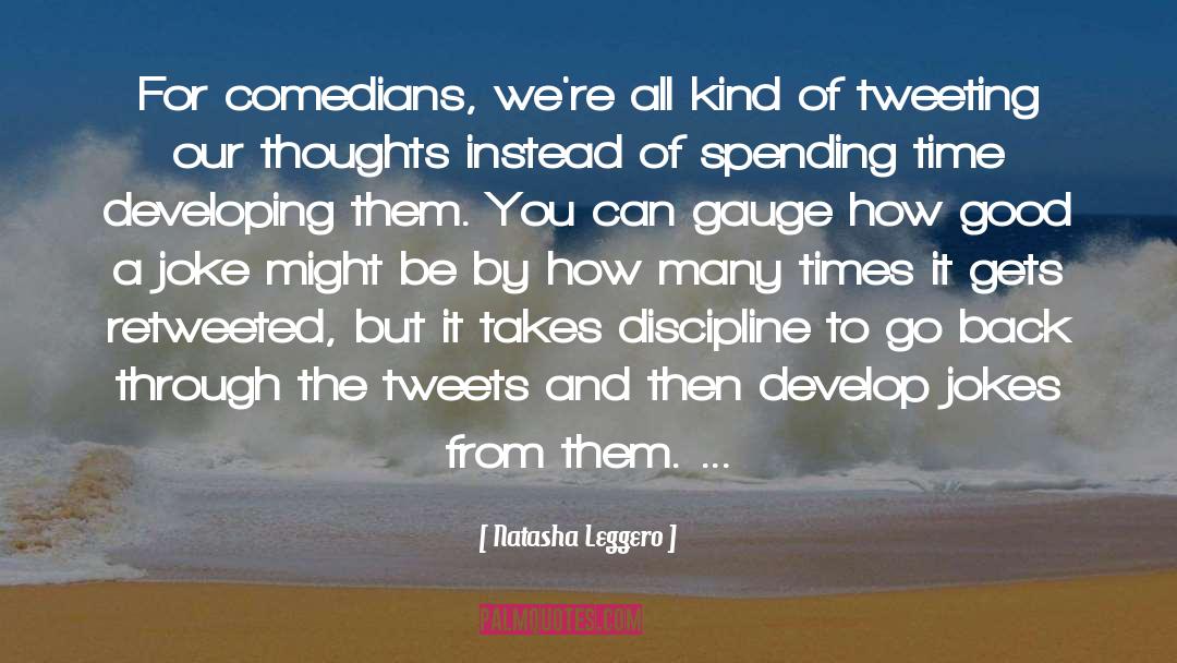 Good Discipline quotes by Natasha Leggero