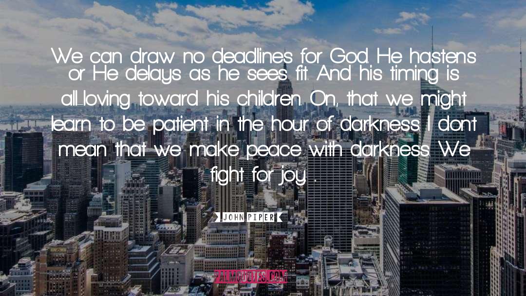Good Discipline quotes by John Piper