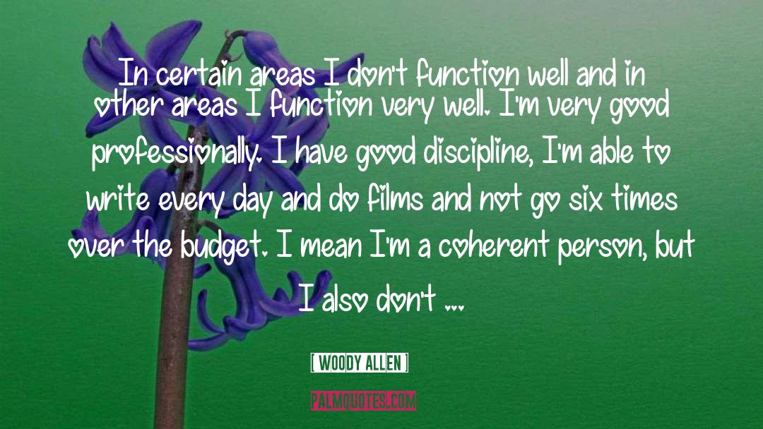 Good Discipline quotes by Woody Allen