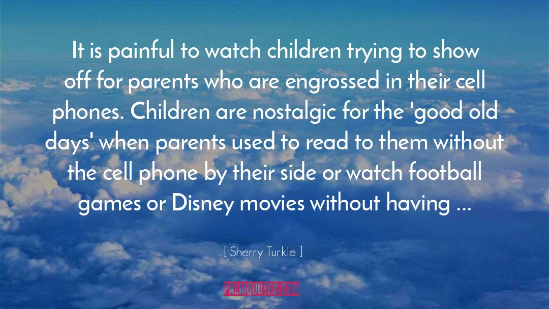 Good Disney Villain quotes by Sherry Turkle