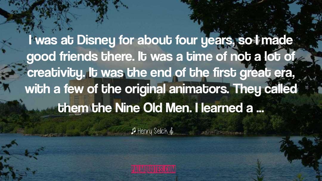 Good Disney Villain quotes by Henry Selick