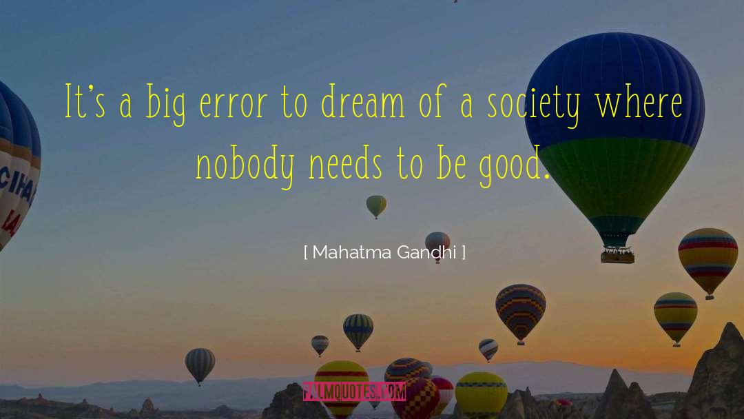 Good Dream quotes by Mahatma Gandhi