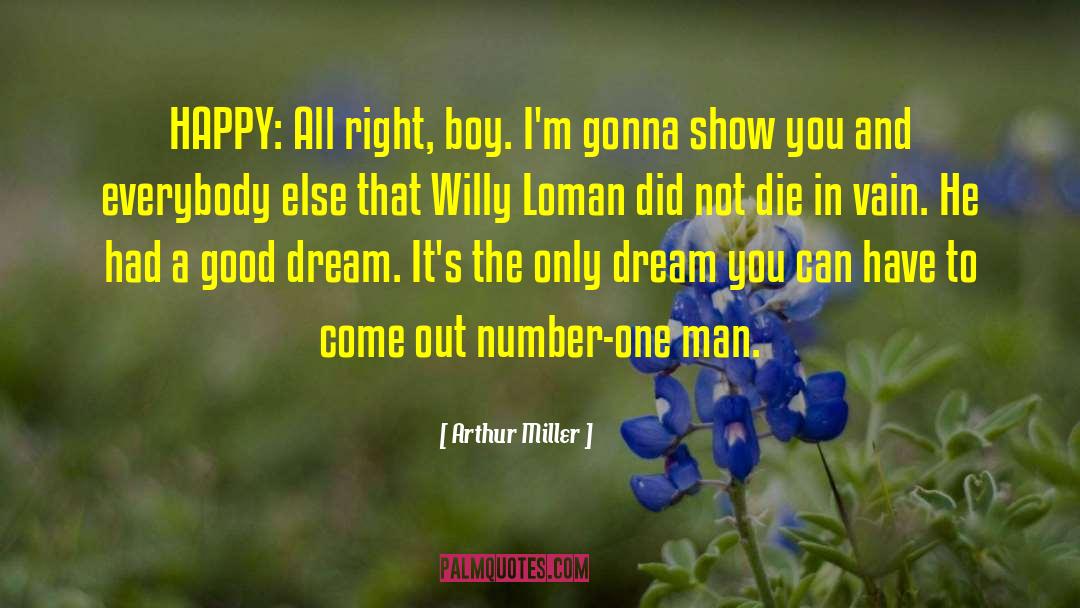 Good Dream quotes by Arthur Miller