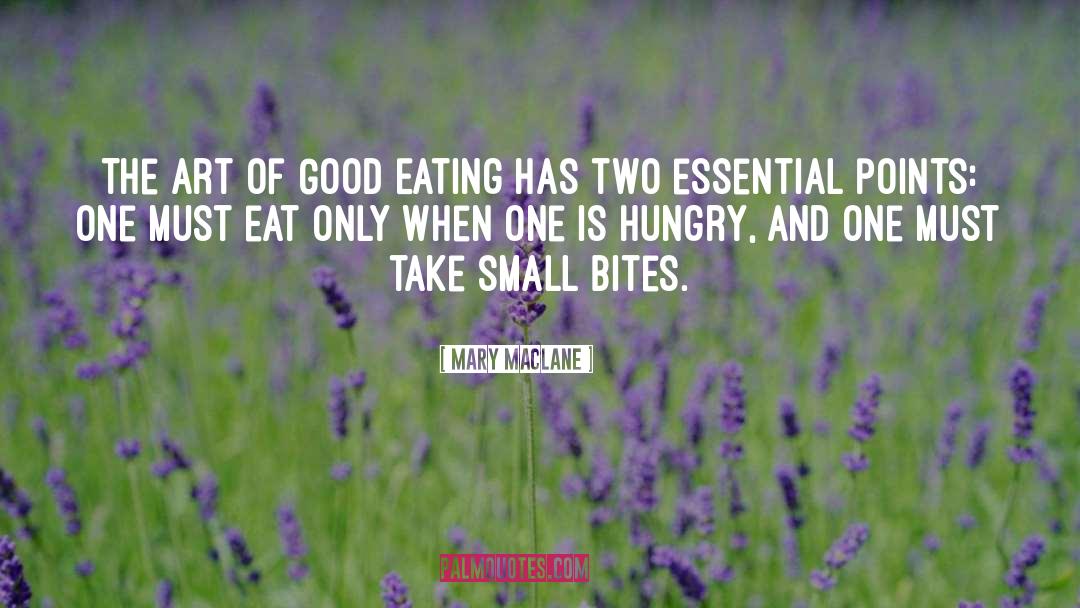 Good Eating quotes by Mary MacLane