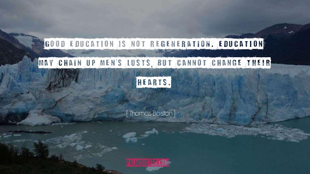 Good Education quotes by Thomas Boston