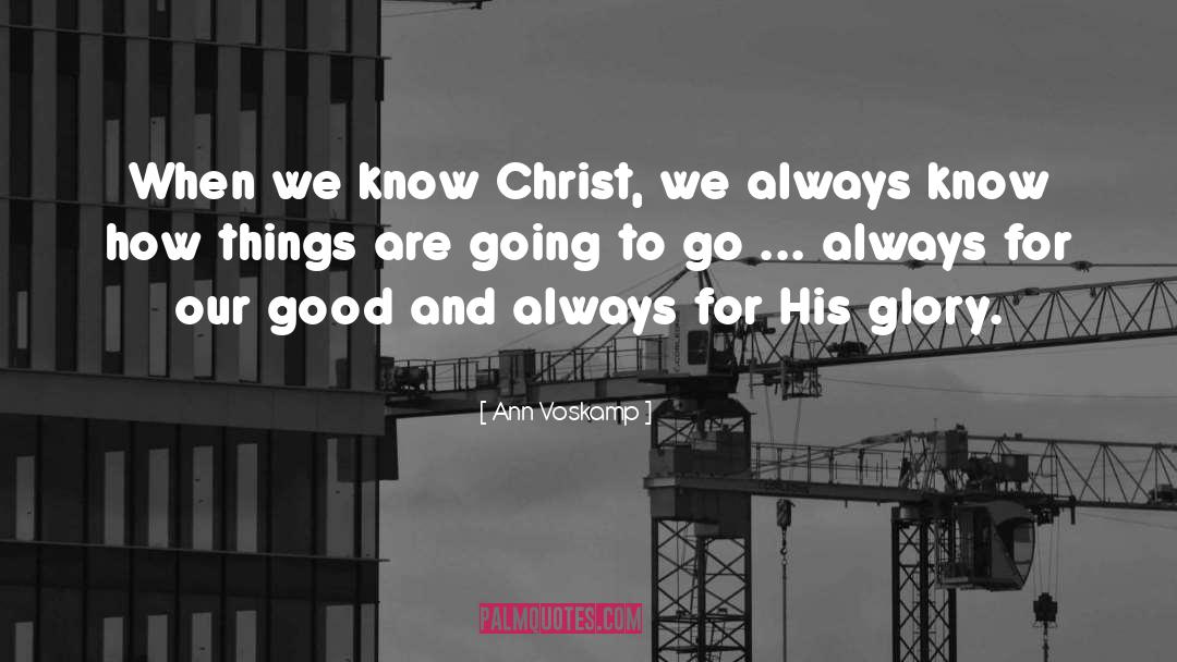 Good Ending quotes by Ann Voskamp