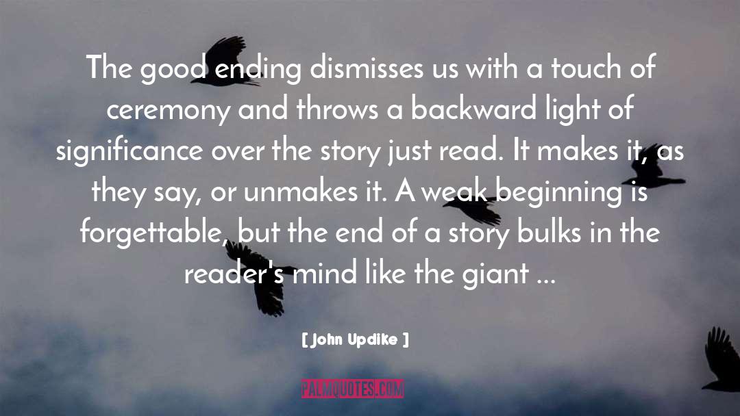 Good Ending quotes by John Updike