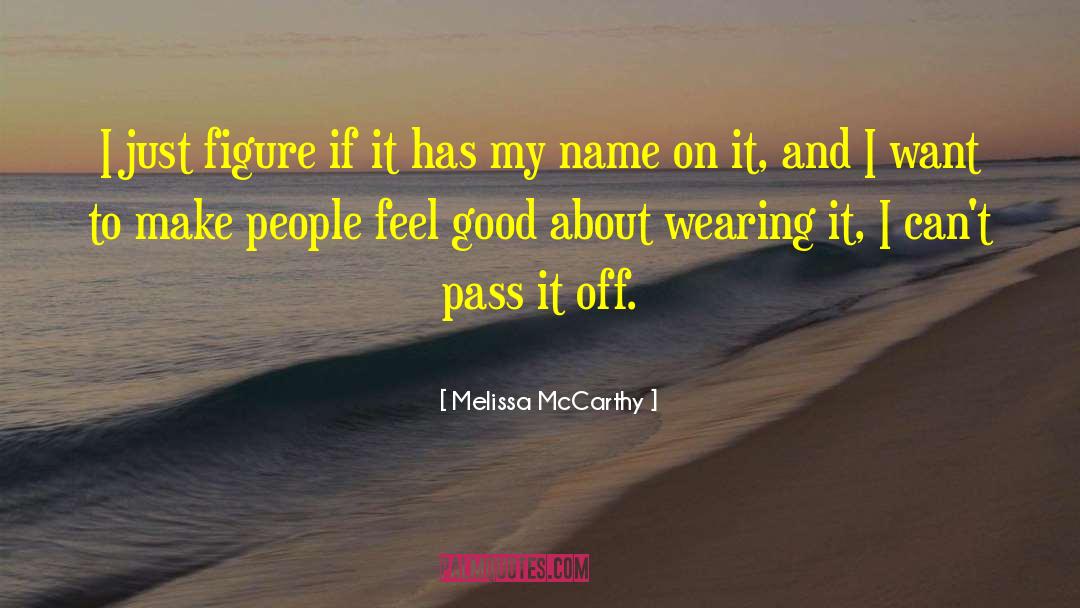 Good Endings quotes by Melissa McCarthy