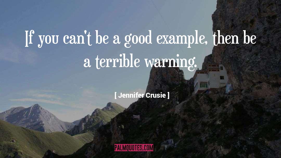 Good Example quotes by Jennifer Crusie
