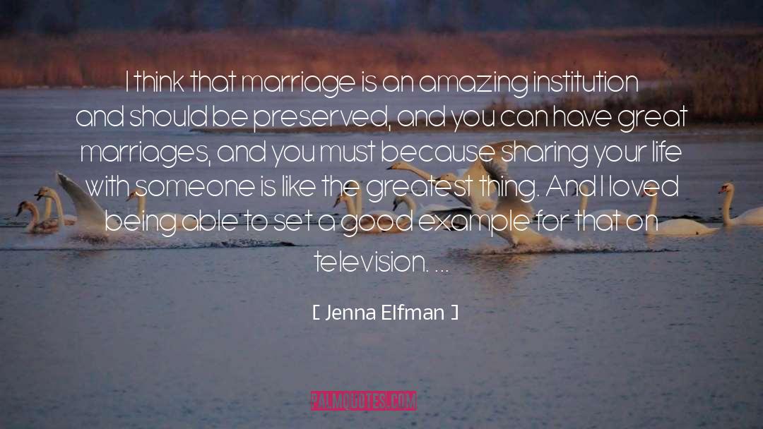 Good Example quotes by Jenna Elfman