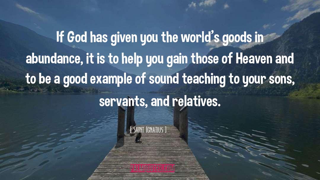 Good Example quotes by Saint Ignatius
