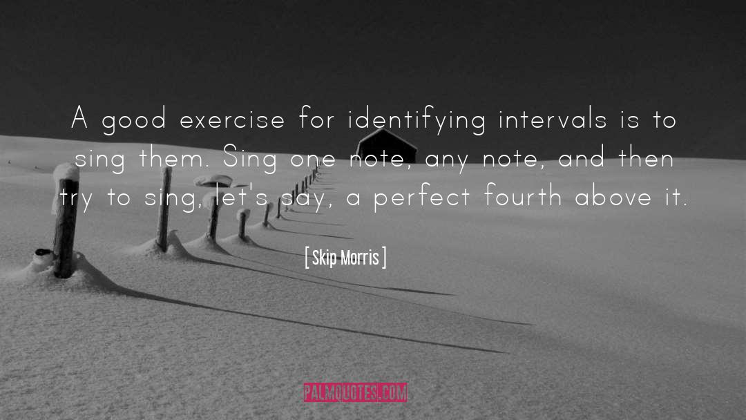 Good Exercise quotes by Skip Morris