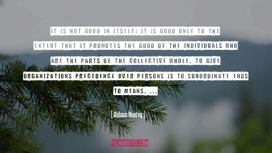 Good Exercise quotes by Aldous Huxley