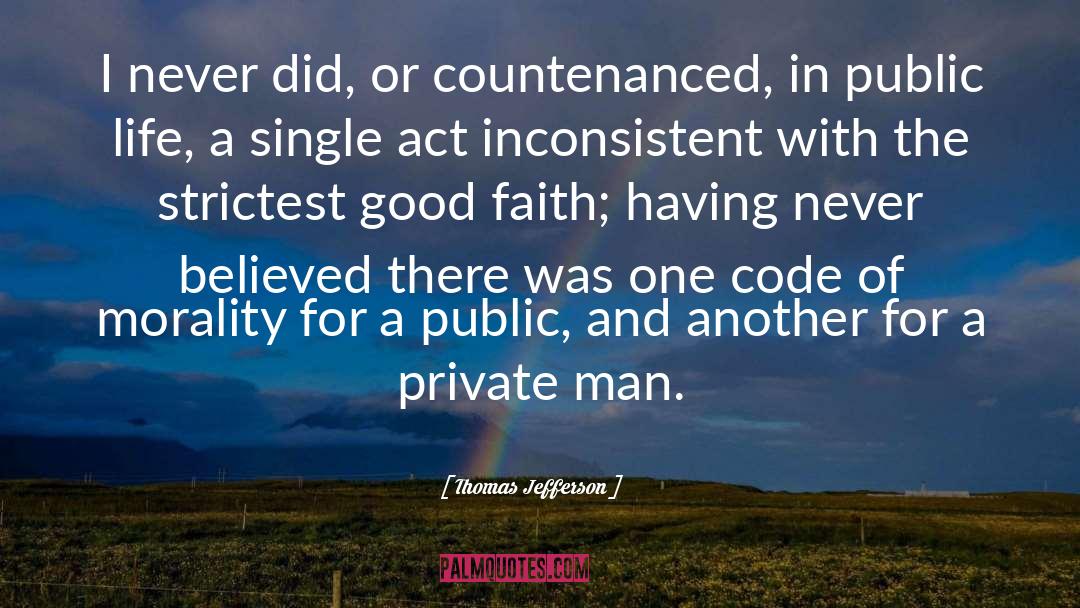 Good Faith quotes by Thomas Jefferson
