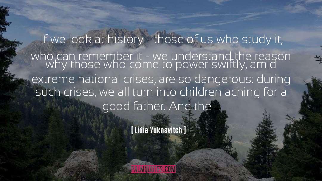 Good Father quotes by Lidia Yuknavitch