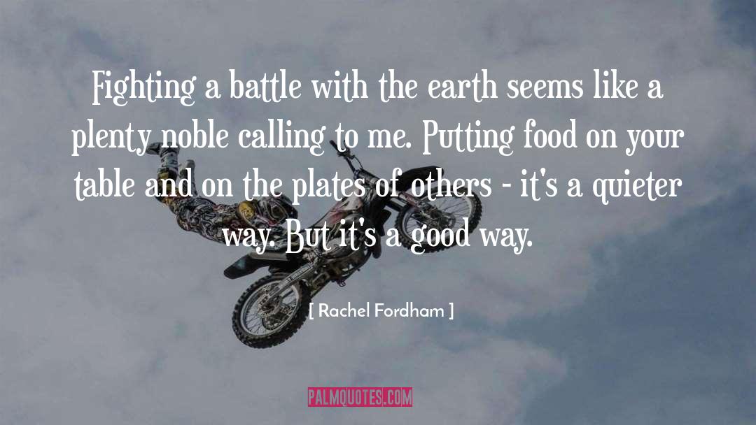 Good Food Good Company quotes by Rachel Fordham