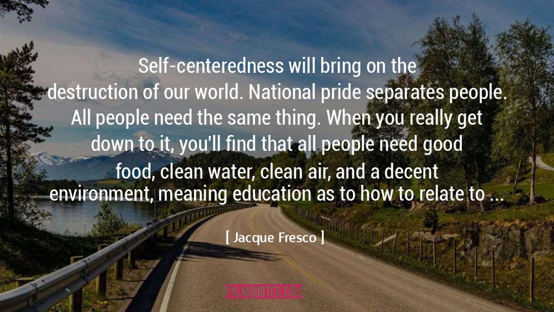 Good Food quotes by Jacque Fresco