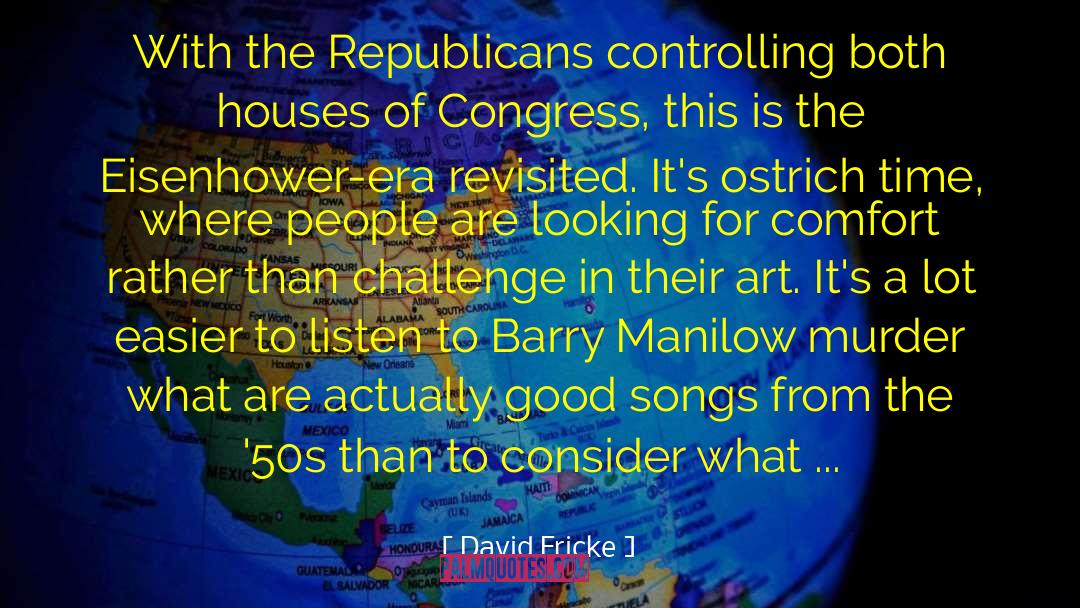 Good For A Laugh quotes by David Fricke