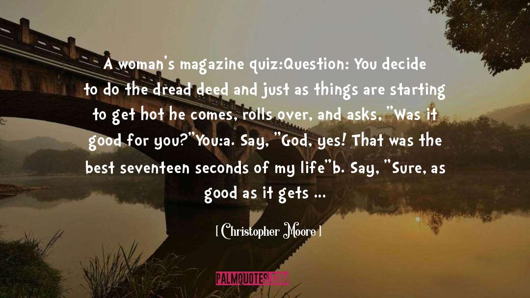 Good For You quotes by Christopher Moore