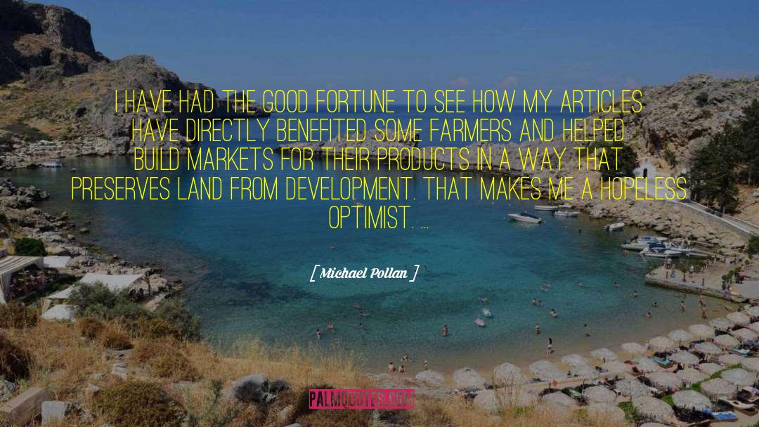 Good Fortune Telling quotes by Michael Pollan