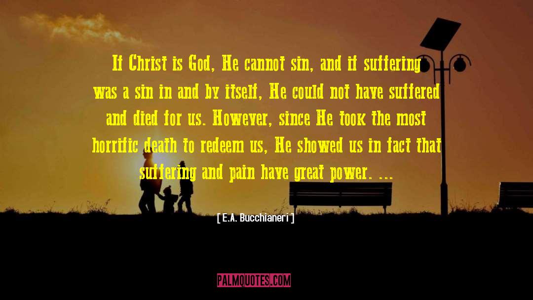 Good Friday quotes by E.A. Bucchianeri