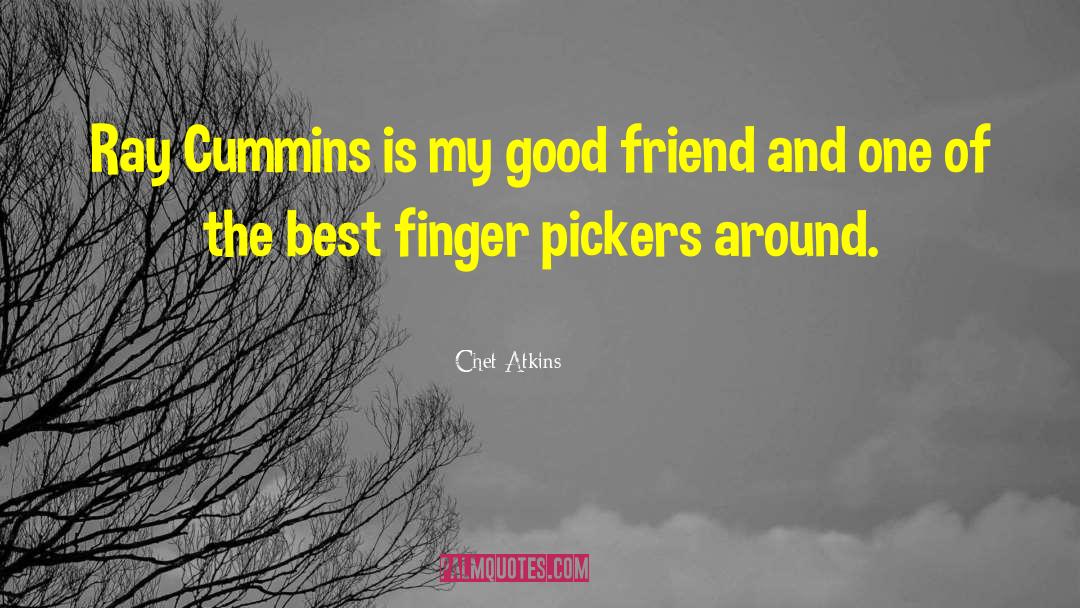 Good Friend quotes by Chet Atkins