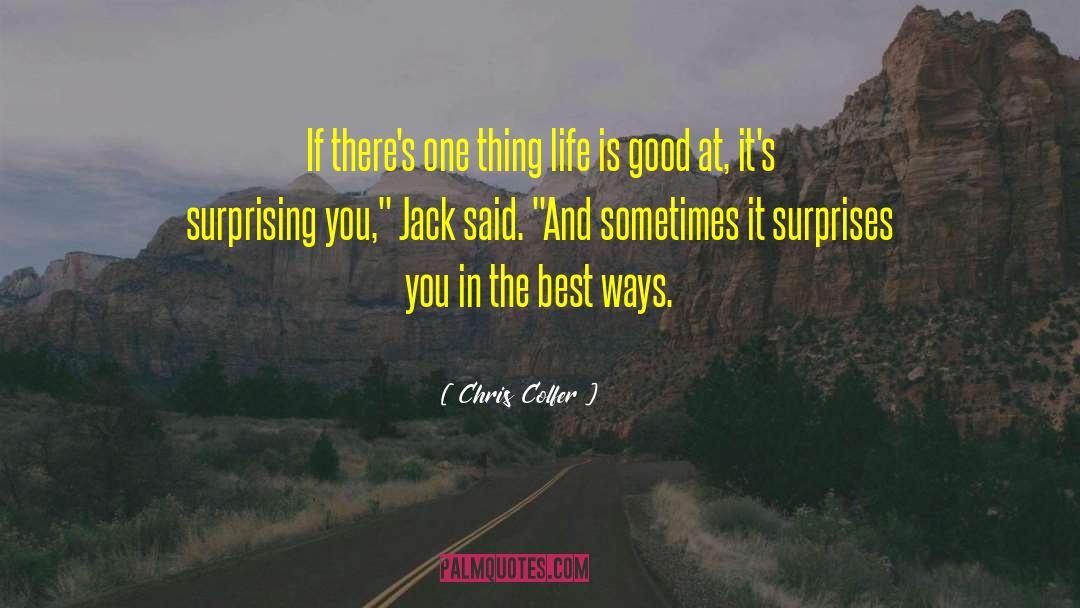 Good Future quotes by Chris Colfer