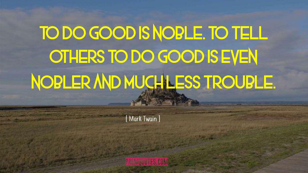 Good Genes quotes by Mark Twain