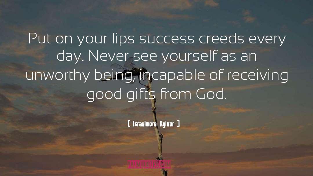 Good Gifts quotes by Israelmore Ayivor