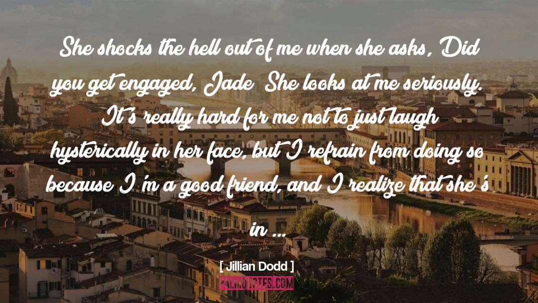 Good Girls quotes by Jillian Dodd