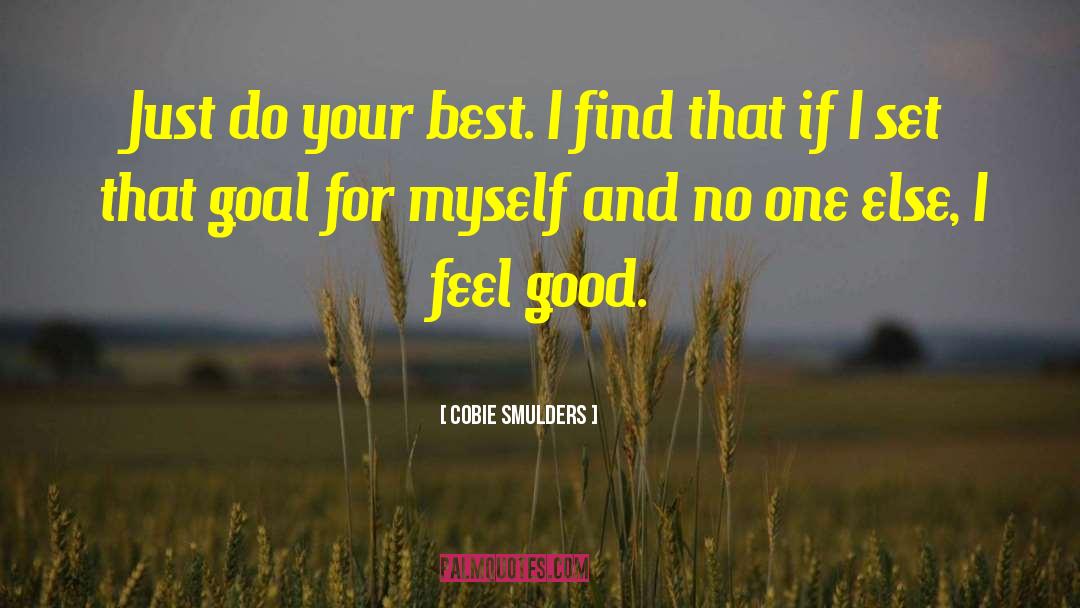 Good Goal quotes by Cobie Smulders