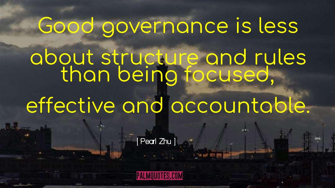 Good Governance quotes by Pearl Zhu