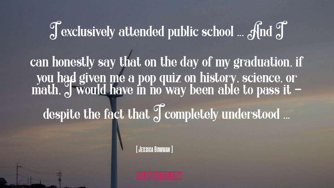 Good Grades quotes by Jessica Bowman