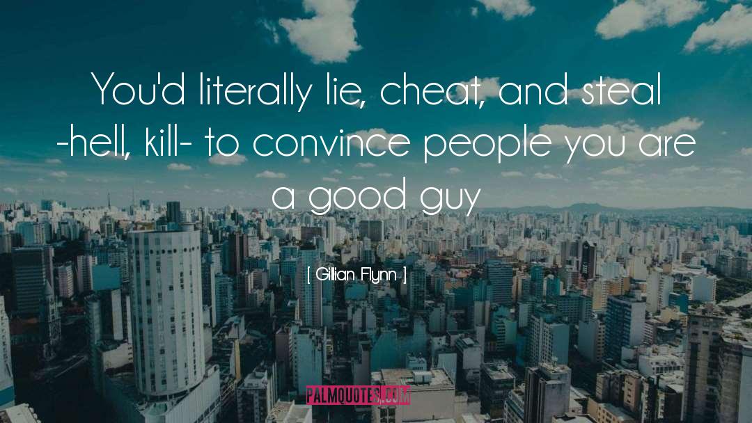 Good Guy quotes by Gillian Flynn