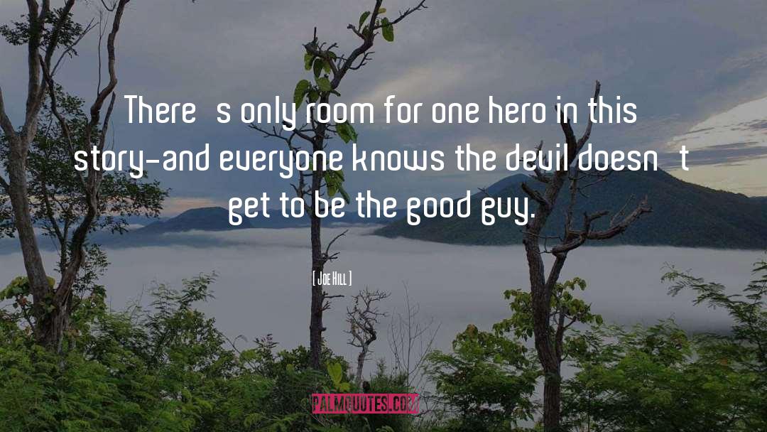 Good Guy quotes by Joe Hill