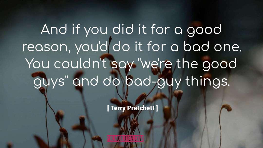 Good Guys quotes by Terry Pratchett