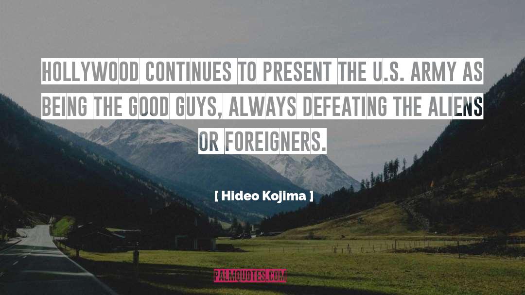 Good Guys quotes by Hideo Kojima