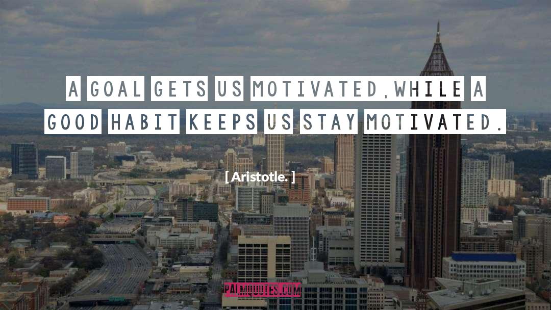 Good Habits quotes by Aristotle.