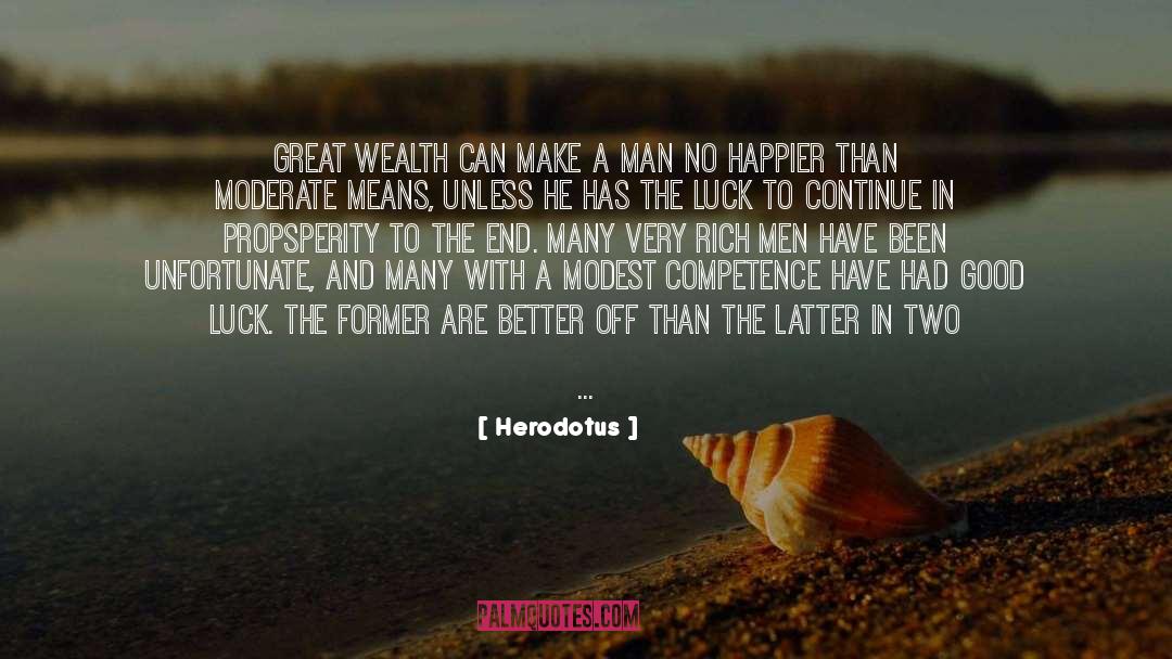 Good Happy Child quotes by Herodotus