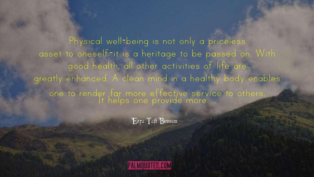 Good Health quotes by Ezra Taft Benson