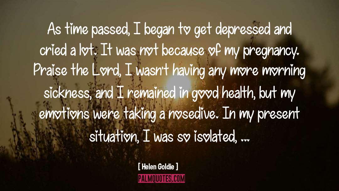 Good Health quotes by Helen Goldie