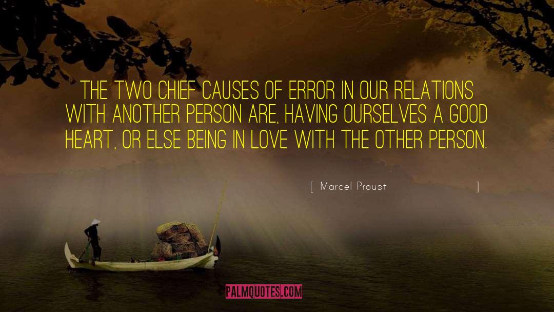Good Heart quotes by Marcel Proust