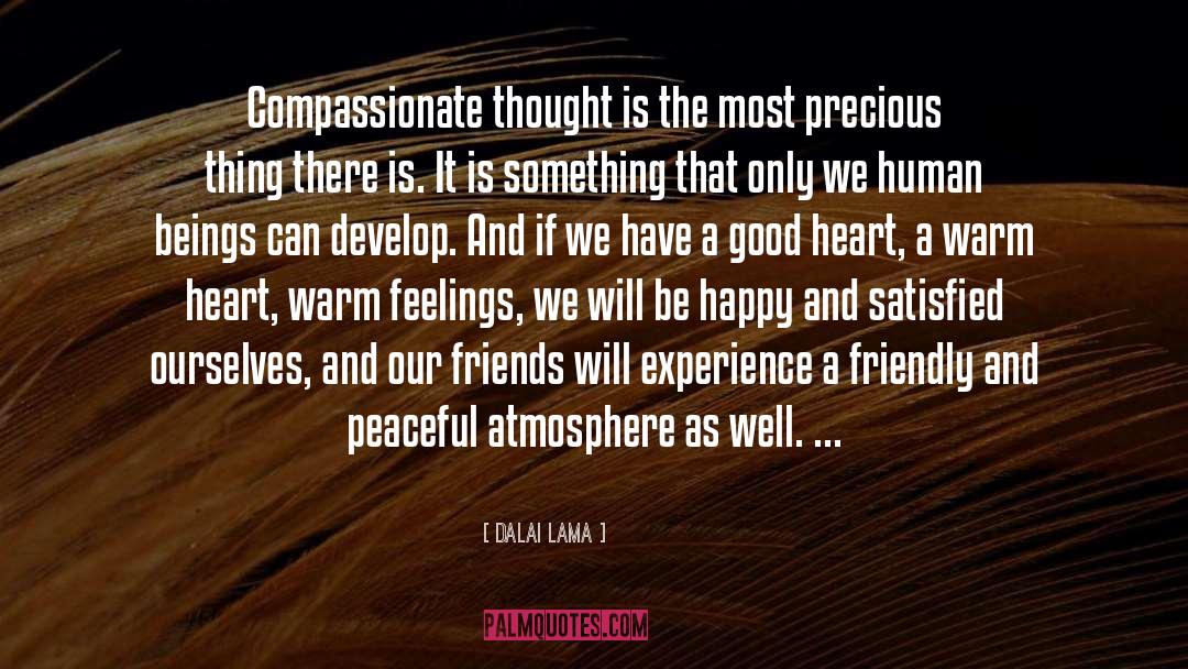 Good Heart quotes by Dalai Lama