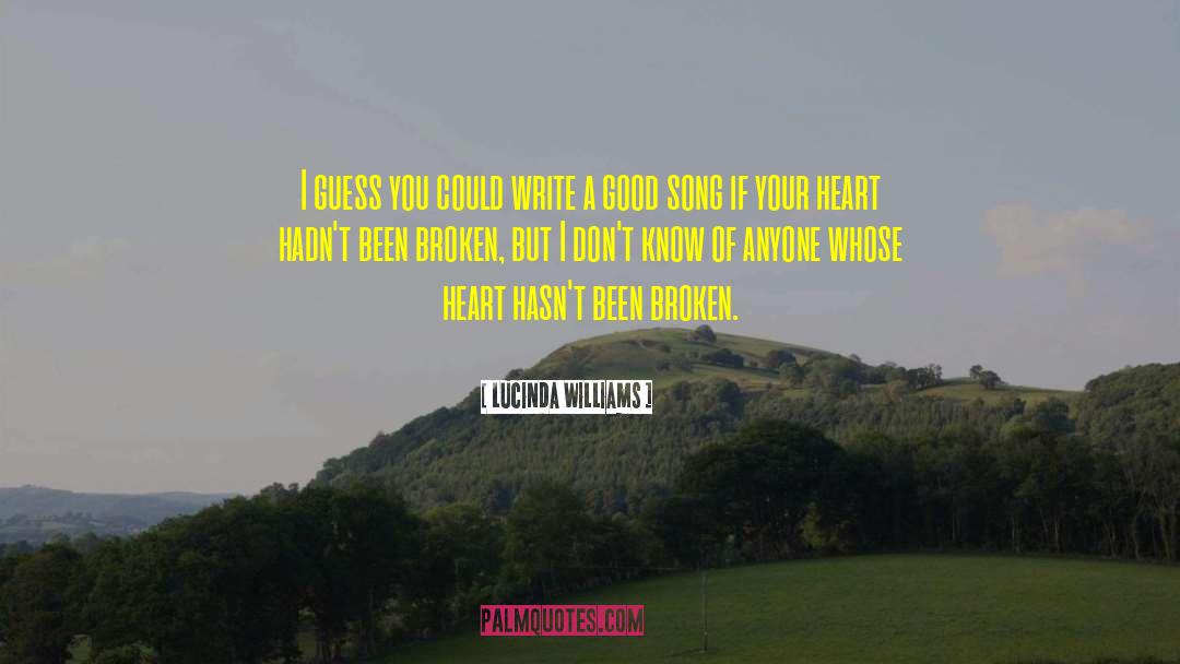 Good Heart quotes by Lucinda Williams