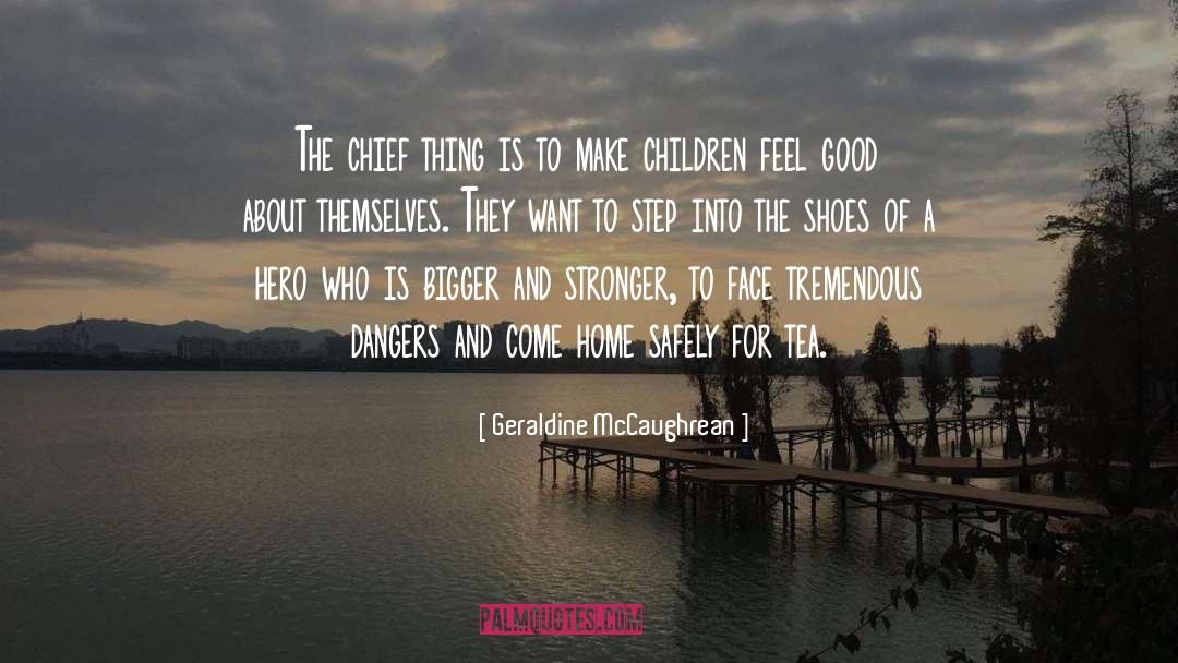 Good Hero quotes by Geraldine McCaughrean