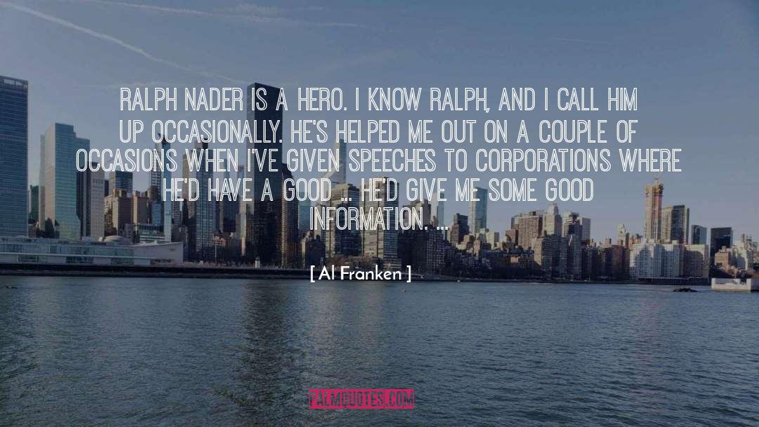 Good Hero quotes by Al Franken